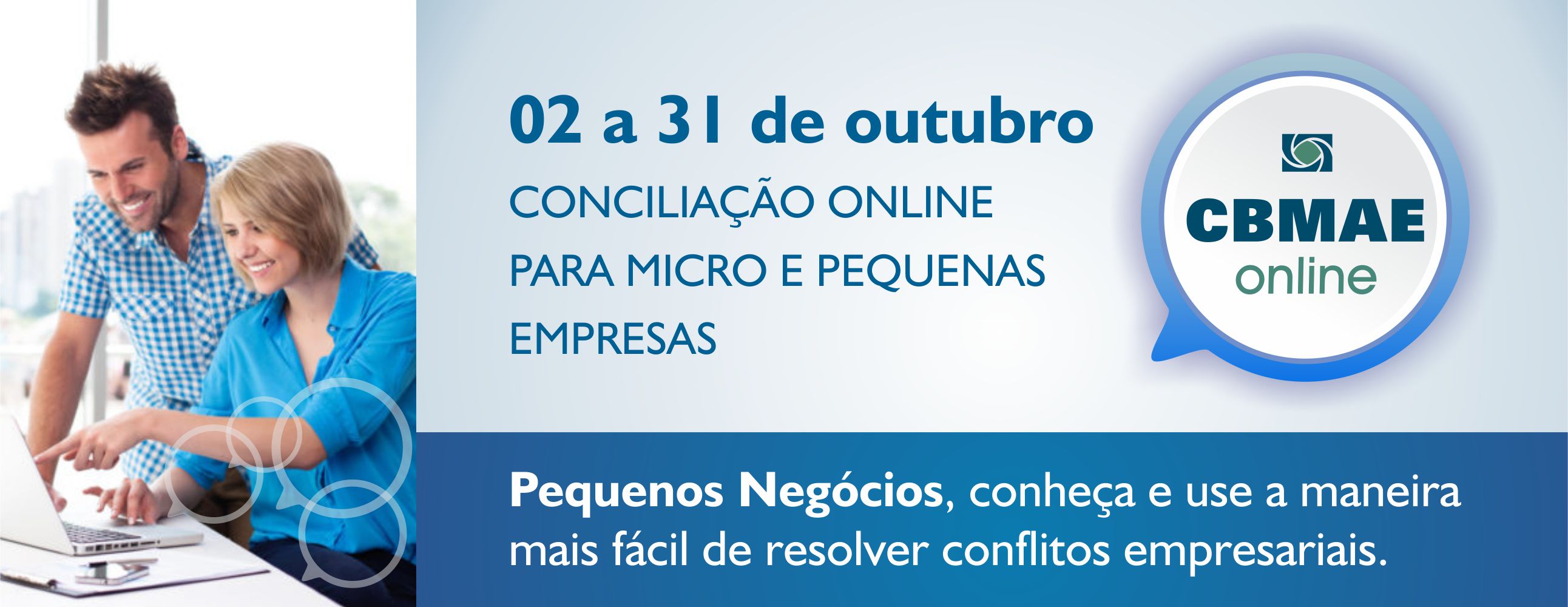 CBMAE promove mutirão de conciliação online em comemoração ao Dia Nacional da Micro e Pequena Empresa CACB