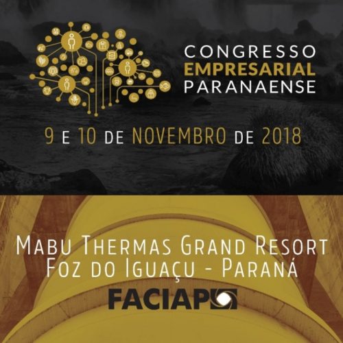 Congresso Empresarial Paranaense é nesta semana, em Foz do Iguaçu
