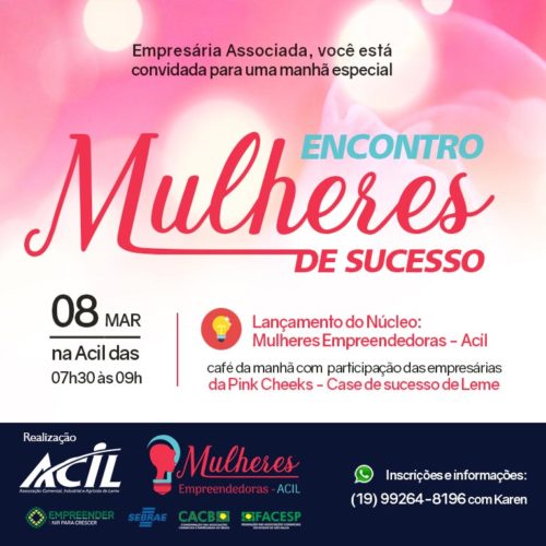 Associação Comercial de Leme-SP realiza encontro de Mulheres de Sucesso