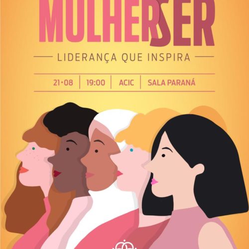 PR: Empreendedoras se reúnem no 1º Fórum Mulher Ser em Cascavel