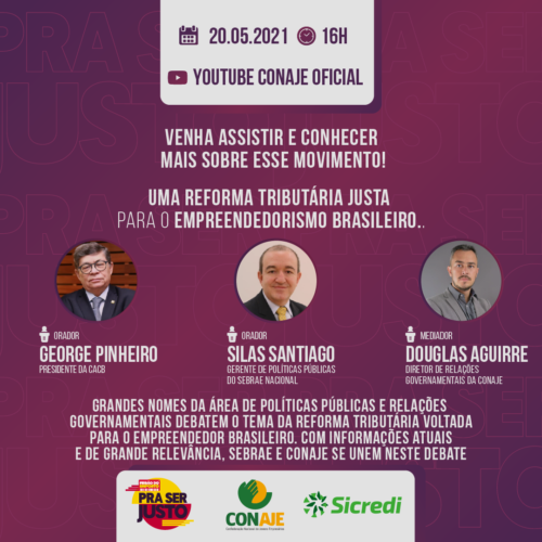 Conaje, CACB e Sebrae debatem Reforma Tributária no Feirão do Imposto 2021